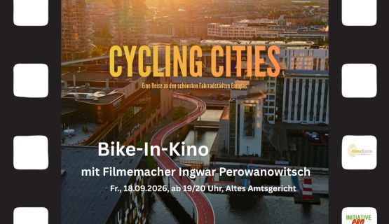 Bike-In-Kino mit dem Dokumentarfilm „Cycling Cities“ und dem Filmemacher Ingwar Perowanowitsch Bike-In-Kino mit dem Dokumentarfilm „Cycling Cities“ und dem Filmemacher Ingwar Perowanowitsch